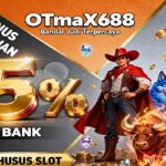 OTmaX688 Slot BRI Online Terbaik Dengan Jackpot Besar